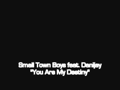 Italodance "Small Town Boys feat. Danijay - You Are My Destiny"