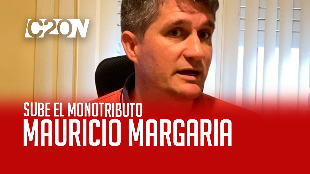 C20 Noticias | Sube el monotributo - Mauricio Margaria