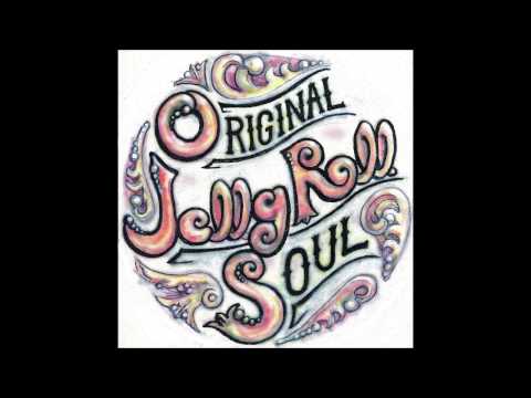 Original Jelly Roll Soul- Liza Jane