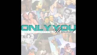 AHMAAD - ONLY YOU (Audio) (PROD. BY SAMTRAX) Download Link In Description