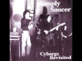 Simply Saucer - Cyborgs Revisited (1989) (Full Album)
