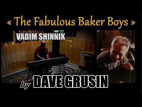 Vadim Shinnik — Themes from OST: The Fabulous Baker Boys | DAVE GRUSIN