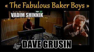 Download lagu Vadim Shinnik — Themes from OST: The Fabulous Baker Boys | DAVE GRUSIN mp3