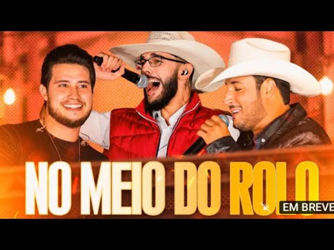 No Meio do Rolo - Luan Pereira ft. Bruno e Barretto (MRC Music)