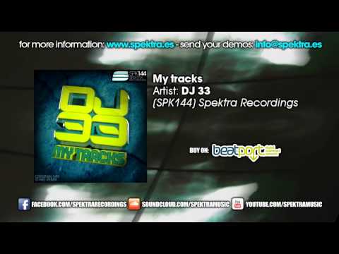 DJ 33 - My Tracks