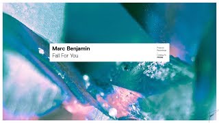 Marc Benjamin - Fall For You (Extended Mix) video