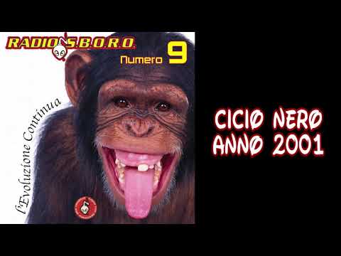 Cicio nero - Radiosboro (anno 2001)