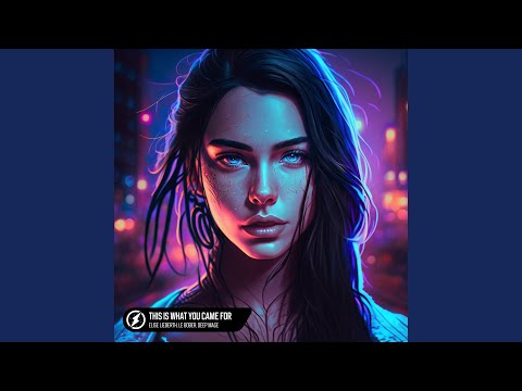 This Is What You Came For