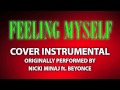 Feeling Myself (Cover Instrumental) [In the Style ...