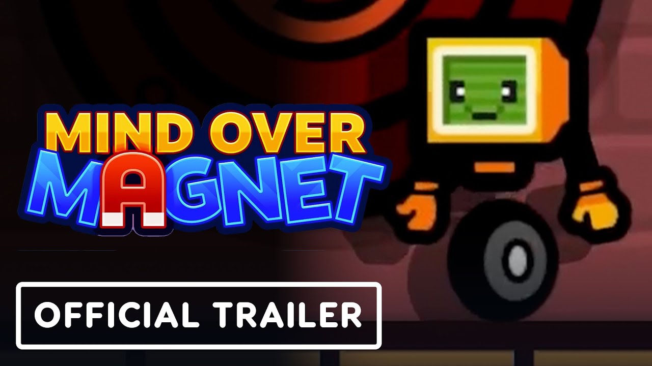Mind Over Magnet - Official Console Launch Trailer