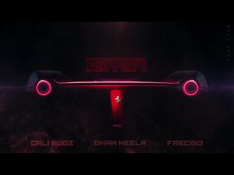 FERRARI - Cali Budz, Freciso, Ghan Neela (Prod. Gray Beats)