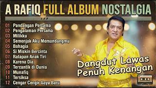 Download lagu A RAFIQ Full Album Nostalgia | Dangdut Lawas Penuh Kenangan mp3 Download lagu A RAFIQ Full Album Nostalgia | Dangdut Lawas Penuh Kenangan mp3