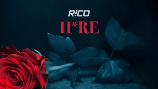 H*re - Rico (Official Video)