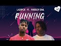 Ladipoe Running Lyrics Ft Fireboy DML Songish