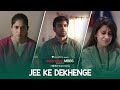 Dice Media | Operation MBBS 2 | Jee Ke Dekhenge | Music Video | Ayush, Anshul, Sarah | Karthik Rao