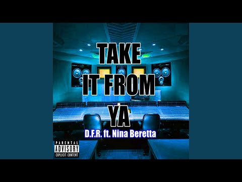 Take It from Ya (feat. Nina Beretta)