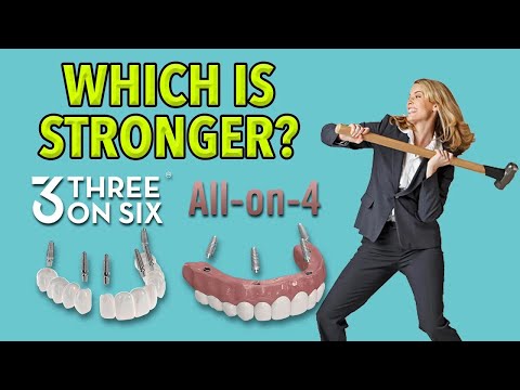 Which is Stronger: All-on-4 vs 3 on 6™