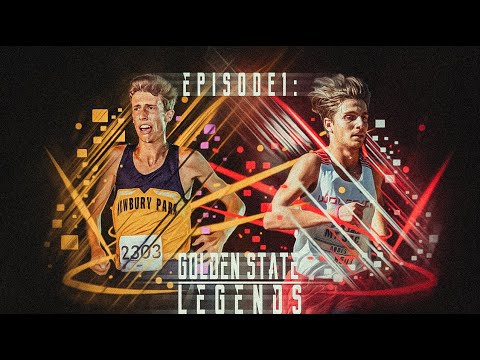 2019 XC - Golden State Legends (Episode 1 - Introducing Great Oak and Newbury Park)