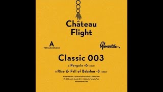 Chateau Flight - Pergola