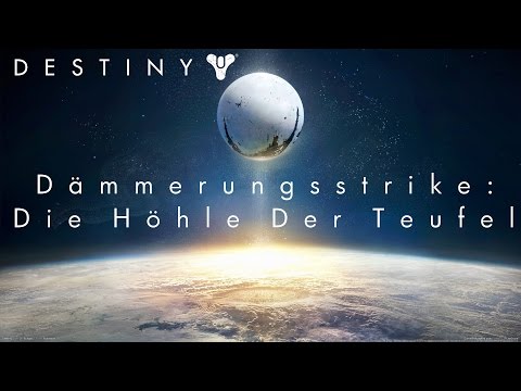 Destiny #31 - Dämmerungsstrike: Die Höhle Der Teufel - PS4 Gameplay German HD 1080p