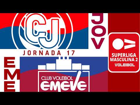 [SM2 Gr. A] - Jornada 17 - CID Jovellanos - Arenal Emevé