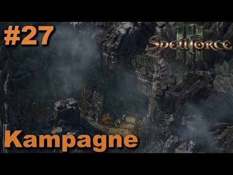 Spellforce 3 | #27 | Kampagne | Let's Play (German)