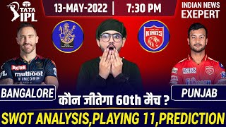 IPL 2022-RCB vs PBKS 60th Match Prediction,Pre-Analysis,Playing 11,Fantasy Team and Much More