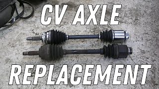 How To Replace a CV Axle (Bad CV axle symptoms)