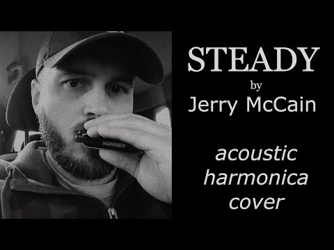 Steady | Jerry McCain (acoustic cover)