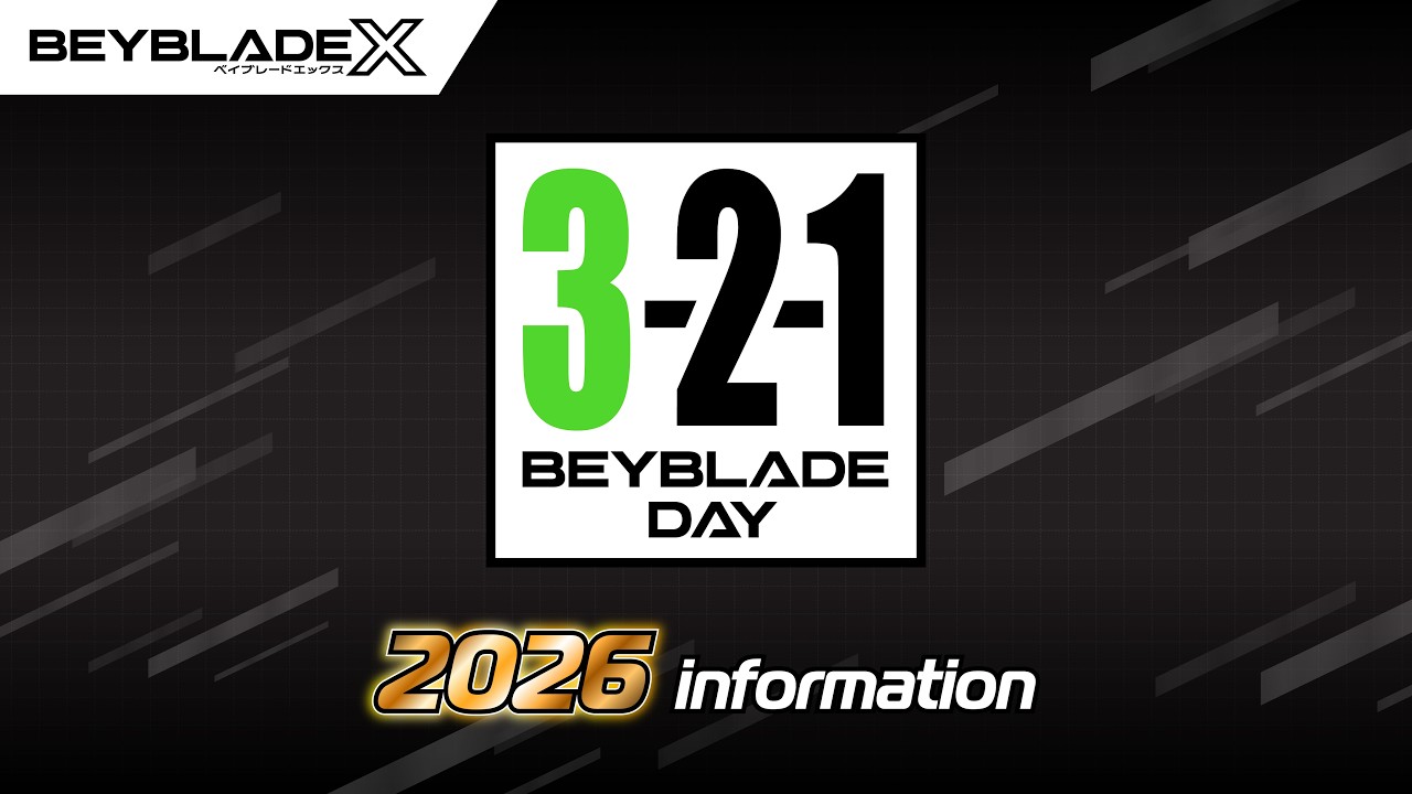 【BEYBLADE X】BEYBLADE DAY 2026