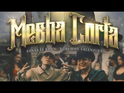Santa Fe Klan x Remmy Valenzuela - Mecha corta por Luis Neave