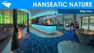 HANSEATIC nature Expedition Cruise Ship Tour (Hapag-Lloyd Cruises)