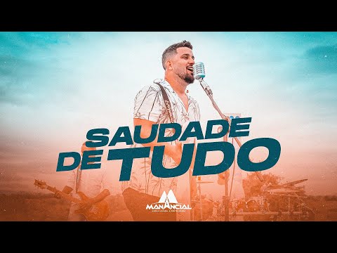 Banda Manancial - Saudade de Tudo [Clipe Oficial]