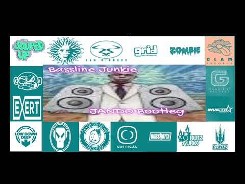 Bassline Junkie (Jando Bootleg)