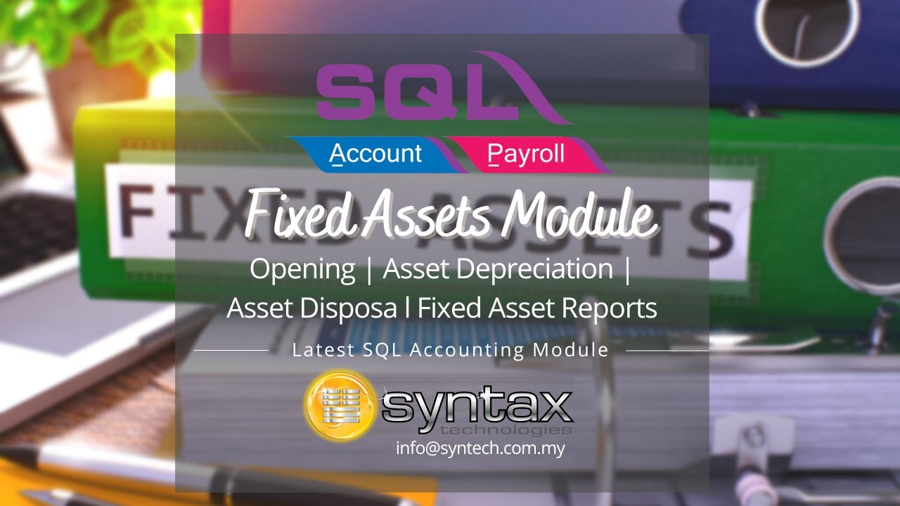 SQL Accounting System Fixed Asset Module