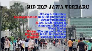 Download lagu Hip-Hop Jawa Terbaru Full Album | Hip-Dut | Hip-Hop Dangdut | Versi Terbaru mp3