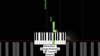Download lagu Mario Klau - Semata Karenamu (Piano Tutorial) #shorts mp3 Download lagu Mario Klau - Semata Karenamu (Piano Tutorial) #shorts mp3