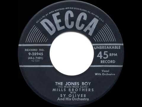 1954 HITS ARCHIVE: The Jones Boy - Mills Brothers (their original version)