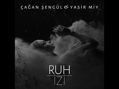 Ruh İzi - Çağan Şengül