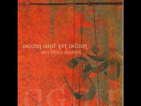 download lagu mp3 mp4 Zen Blues Quartet, download mp3 Zen Blues Quartet free download, download mp3 Zen Blues Quartet