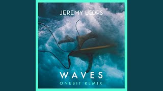 Waves (One Bit Remix) (Edit)