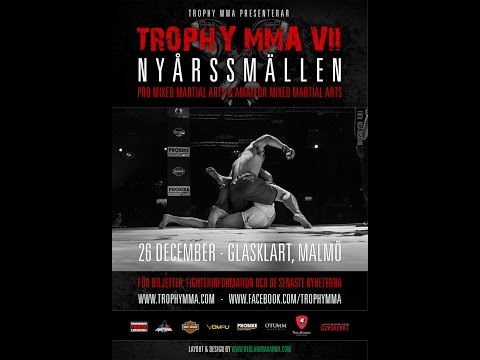 Trophy MMA VII - Nyåssmällen - Trailer
