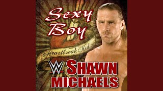WWE: Sexy Boy (Shawn Michaels)