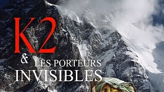 K2 et les porteurs invisibles - Bande Annonce Officielle (VOST)