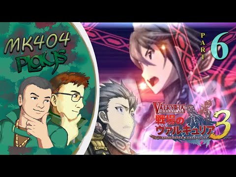 MK404 Plays Valkyria Chronicles 3[ENG Patch] PT6 - Váriable Cross[Ch. 5-6]