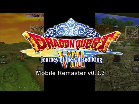 Dragon Quest VIII Mobile Remaster v0.3.3 -- NFGD 2023