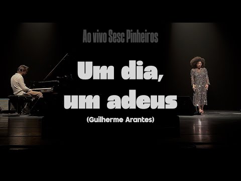Um Dia, Um Adeus | Salomão Soares e Vanessa Moreno | Ao vivo no Sesc Pinheiros