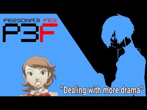 "Preparing for Exams and dealing with group drama"~Persona 3 FES (PS2) [PT#24]