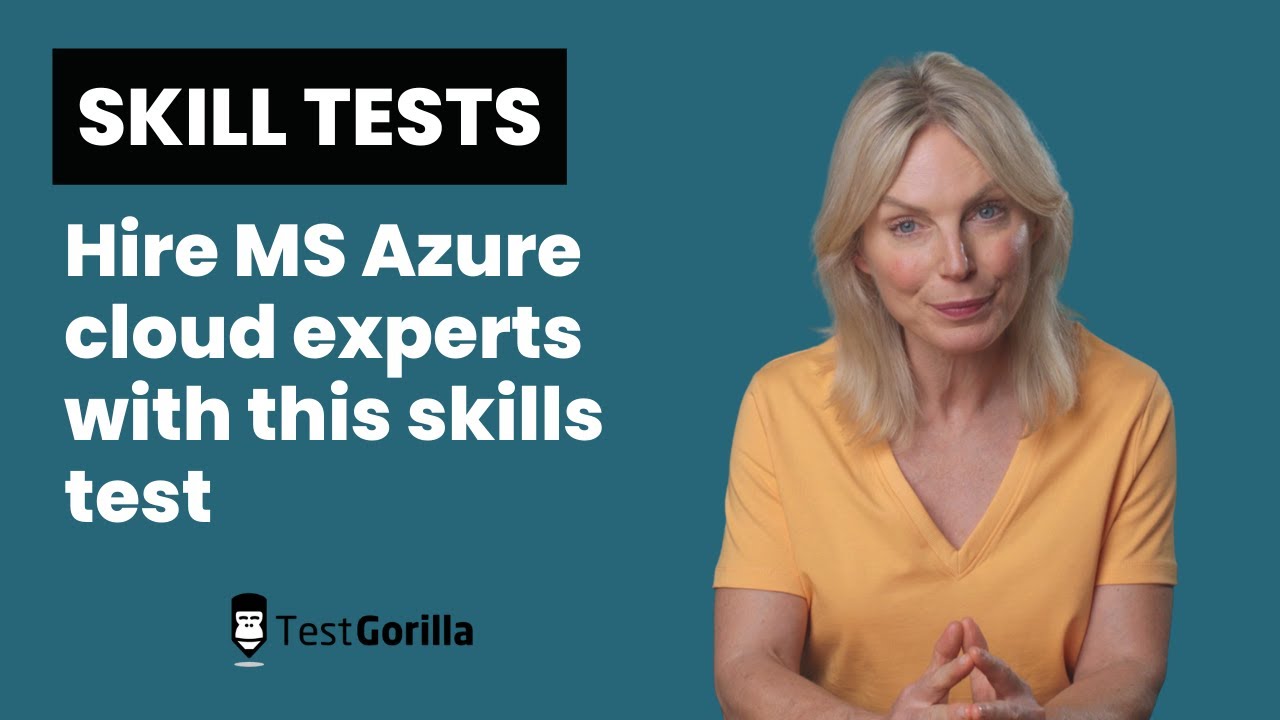 Use our Microsoft Azure skills test to hire cloud experts