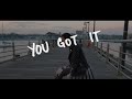 You Got It | Tatiana Manaois (Official Music + Lyric Video)